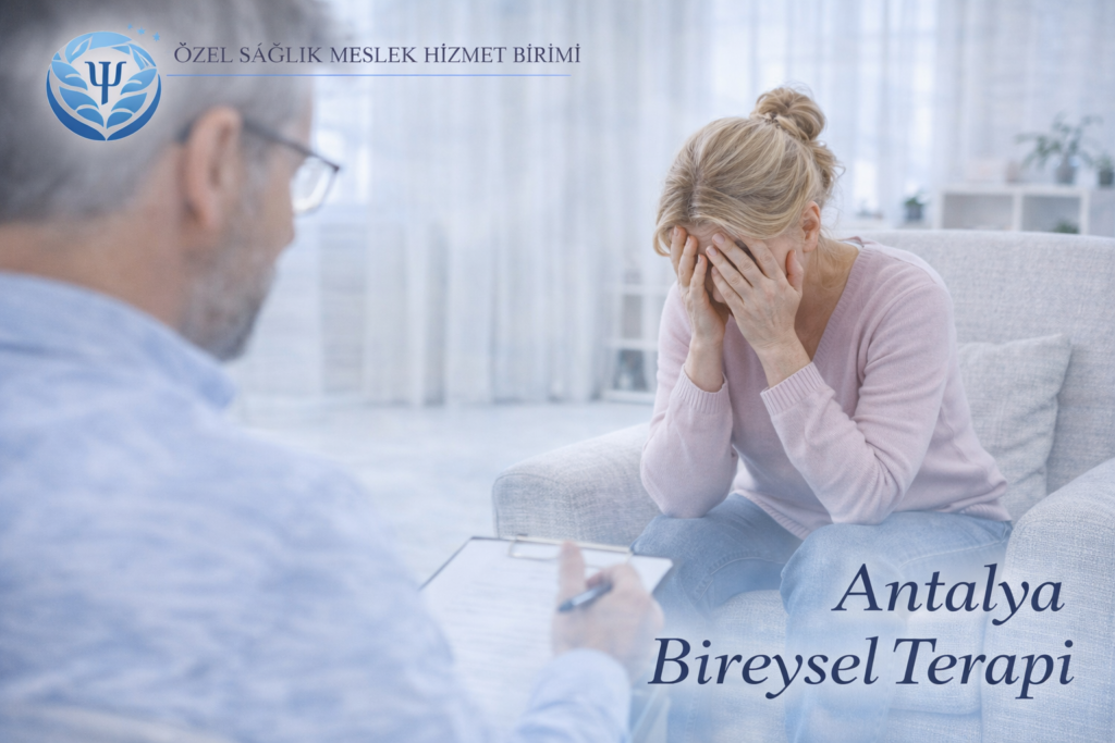 antalya bireysel terapi